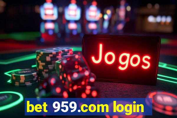 bet 959.com login